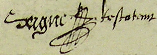 Signature de Hilaire Seigne  son testament de 1607